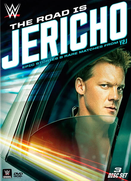 Постер The Road Is Jericho: Epic Stories & Rare Matches from Y2J
