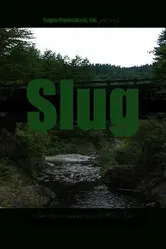 Slug 2008 постер