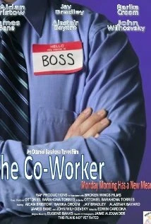 Постер The Co-Worker 2010