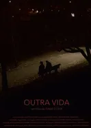 Outra Vida постер
