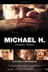 Михаэль Х. Профессия: Режиссёр 2013 постер