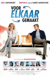 Voor Elkaar Gemaakt постер