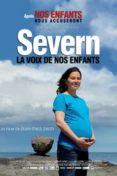 Severn, la voix de nos enfants постер