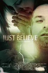 Just Believe постер