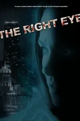 The Right Eye постер