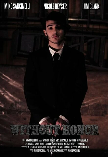 Постер Without Honor 2014
