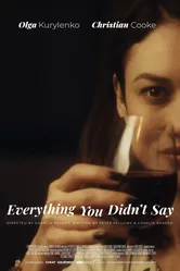 Everything You Didn't Say постер