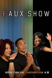 Faux Show постер