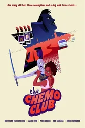 The Chemo Club постер