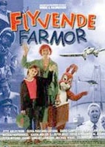 Постер Flyvende farmor