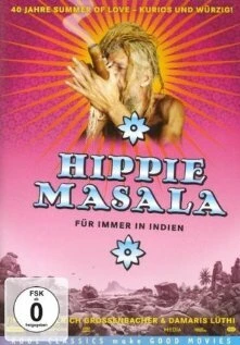 Постер Хиппи Масала: Навсегда в Индии 2006