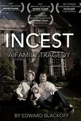 Incest: A Family Tragedy постер