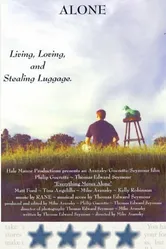 Everything Moves Alone постер