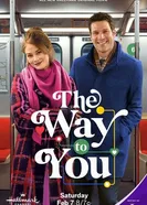 The Way to You постер