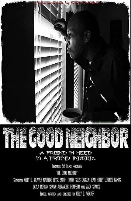 Постер The Good Neighbor