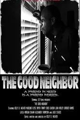 The Good Neighbor постер
