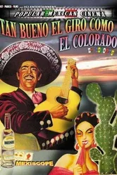 Tan bueno el giro como el colorado постер