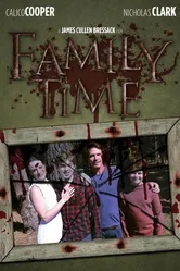 Family Time 2013 постер