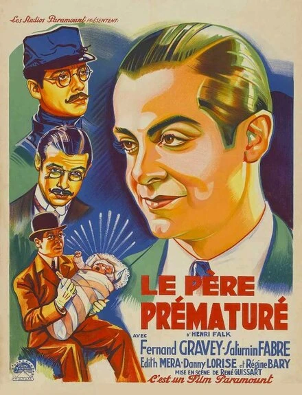 Постер Le père prématuré