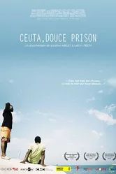 Ceuta, douce prison постер