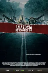 Неизвестная Амазония 2013 постер