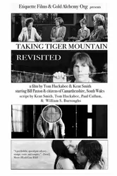 Taking Tiger Mountain: Revisited постер