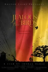 Jealous of the Birds постер