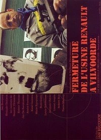 Постер Fermeture de l'usine Renault à Vilvoorde (La vie sexuelle des Belges, 3e partie)
