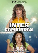 Intercambiadas постер