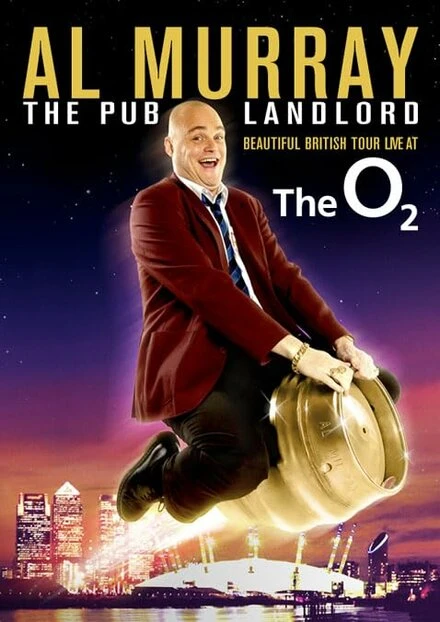 Постер Al Murray The Pub Landlord: Beautiful British Tour Live at the 02