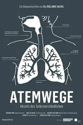 Atemwege: Abseits des Selbstverständlichen постер