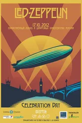 Led Zeppelin «Celebration Day» 2012 постер