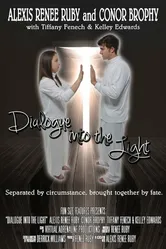 Dialogue Into the Light постер