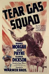 Tear Gas Squad постер