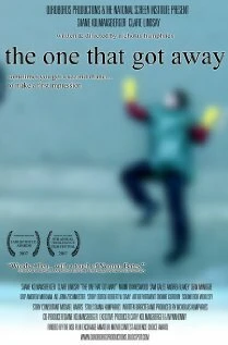 Постер The One That Got Away 2007