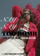 Nay Nay Too Bomb постер