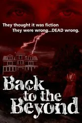 Back to the Beyond постер