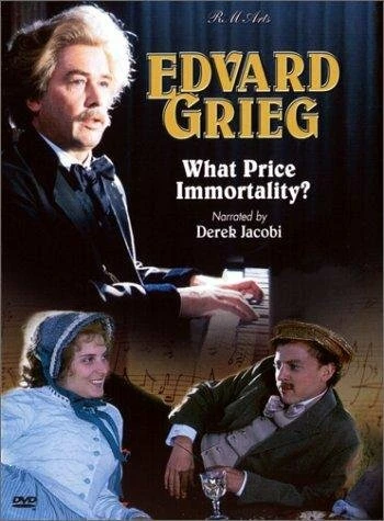 Постер Edvard Grieg: What Price Immortality?