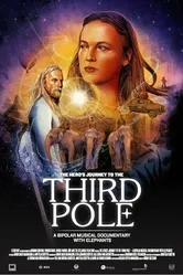 The Hero's Journey to the 3rd Pole постер