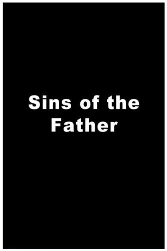 Постер Sins of the Father 1985