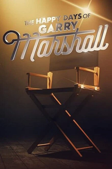 Постер The Happy Days of Garry Marshall