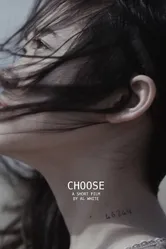 Choose 2012 постер