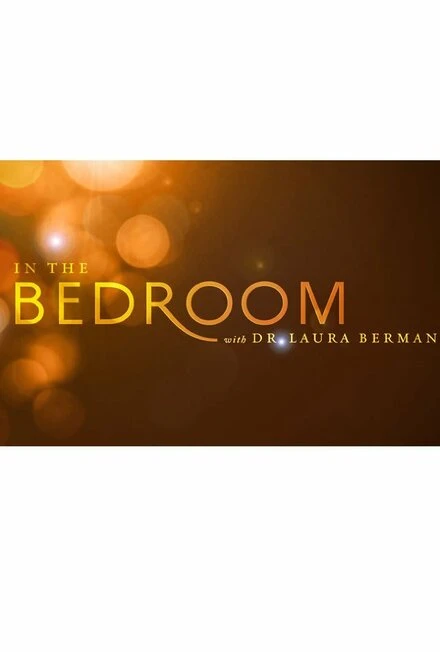 Постер In the Bedroom with Dr. Laura Berman