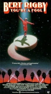 Постер Берт Ригби, ты — дурак 1989