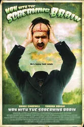 Человек с кричащим мозгом 2005 постер