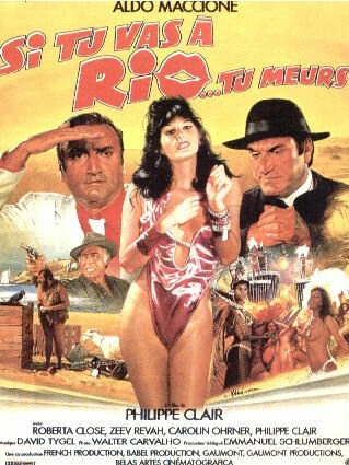 Постер Если ты в Рио… то ты мерзавец 1987