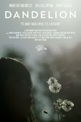 Dandelion 2015 постер