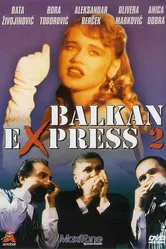 Балканский экспресс 2 1989 постер