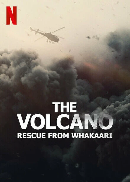 Постер The Volcano: Rescue from Whakaari