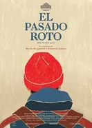 El pasado roto постер